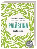 Palästina: Das Kochbuch im Leineneinband. 110 orientalische Rezepte. Mit einem Vorwort von Yotam Ottolenghi. Mehrfach ausgezeichnet. Ein wunderbares Geschenk